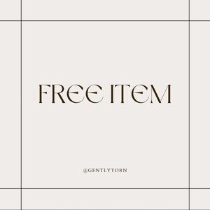 Free item with every purchase (limited time)